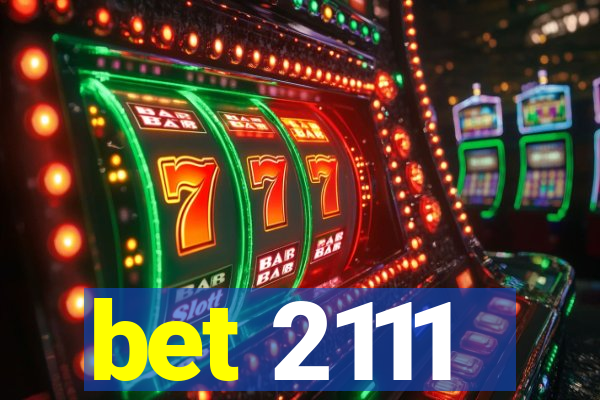 bet 2111